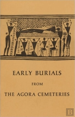 Bertrand.pt - Early Burials From The Agora Cemeteries