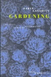 Early Canadian Gardening