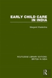 Early Child Care In India