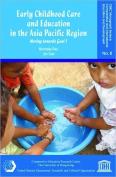 Early Childhood Care And Education In The Asia Pacific Region