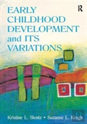 Early Childhood Development And Its Variations