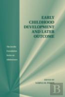 Early Childhood Development And Later Outcome