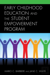 Early Childhood Education And The Student Empowerment Program