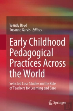 Bertrand.pt - Early Childhood Pedagogical Practices Across The World