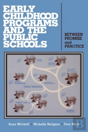 Early Childhood Programs And The Public Schools