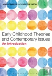 Early Childhood Theories And Contemporary Issues
