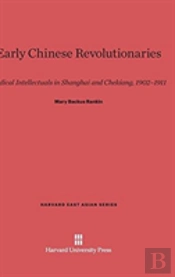 Early Chinese Revolutionaries
