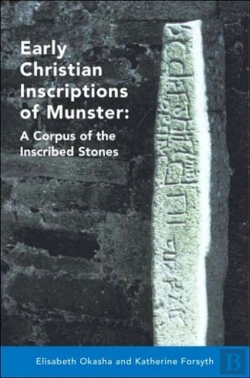 Bertrand.pt - Early Christian Inscriptions Of Munster