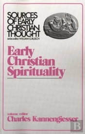 Early Christian Spirituality