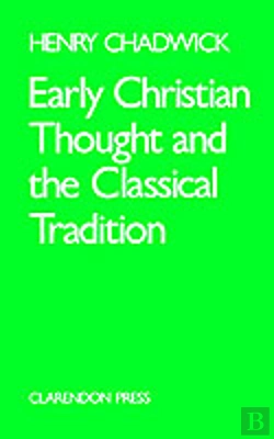 Bertrand.pt - Early Christian Thought And The Classical Tradition