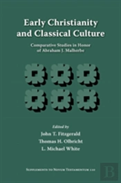 Early Christianity And Classical Culture
