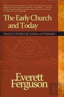 Early Church And Today, Volume 2