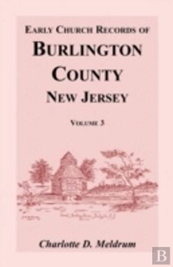 Bertrand.pt - Early Church Records Of Burlington Count