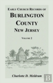 Early Church Records Of Burlington Count