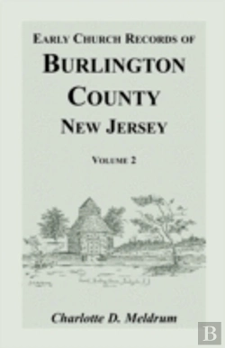 Bertrand.pt - Early Church Records Of Burlington Count