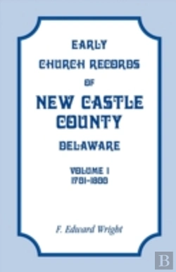 Bertrand.pt - Early Church Records Of New Castle Count