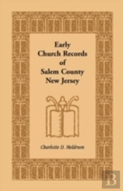 Early Church Records Of Salem County, Ne