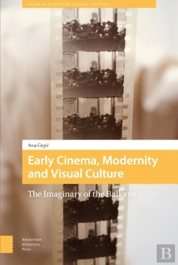 Bertrand.pt - Early Cinema, Modernity And Visual Culture