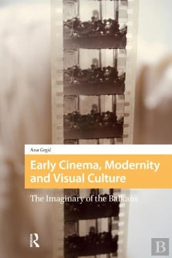 Bertrand.pt - Early Cinema, Modernity And Visual Culture