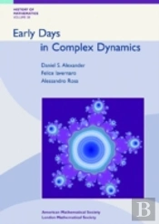 Early Days In Complex Dynamics