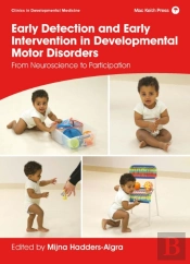 Early Detection And Early Intervention In Developmental Motor Disorders