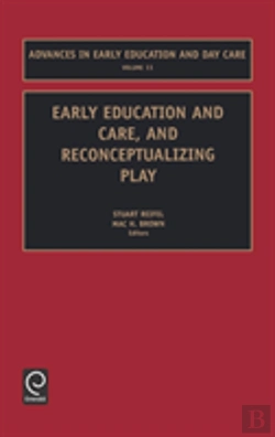 Bertrand.pt - Early Education And Care, And Reconceptualizing Play