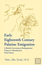 Early Eighteenth Century Palatine Emigra