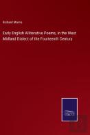 Early English Alliterative Poems, In The West Midland Dialect Of The Fourteenth Century
