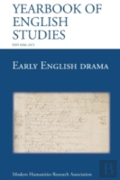 Early English Drama (Yearbook Of English Studies (43) 2013)