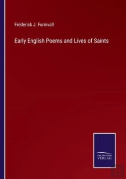 Bertrand.pt - Early English Poems And Lives Of Saints