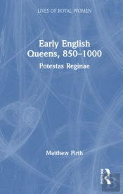 Early English Queens, 850â€“1000