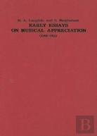 Early Essays On Musical Appreciation (1908-1915)