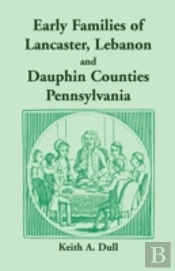 Early Families Of Lancaster, Lebanon And