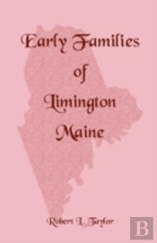 Early Families Of Limington, Maine