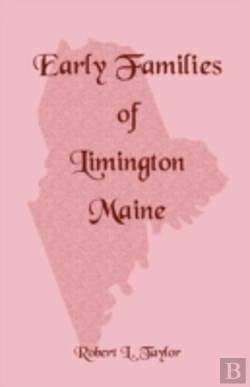 Bertrand.pt - Early Families Of Limington, Maine
