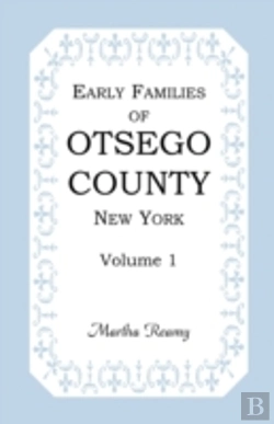 Bertrand.pt - Early Families Of Otsego County, New Yor