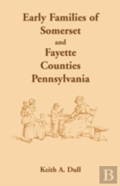 Early Families Of Somerset And Fayette C