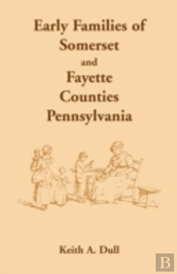 Bertrand.pt - Early Families Of Somerset And Fayette C
