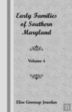 Bertrand.pt - Early Families Of Southern Maryland: Vol