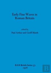 Early Fine Wares In Roman Britain