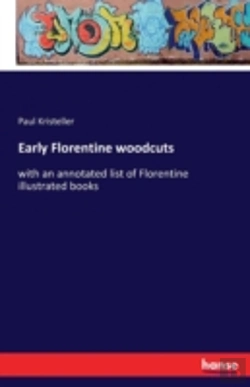 Bertrand.pt - Early Florentine Woodcuts