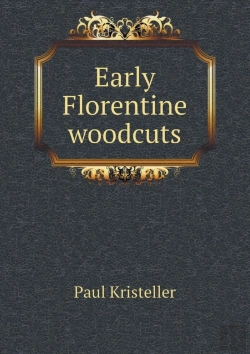 Bertrand.pt - Early Florentine Woodcuts