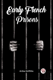 Early French Prisons