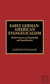 Early German-American Evangelicalism