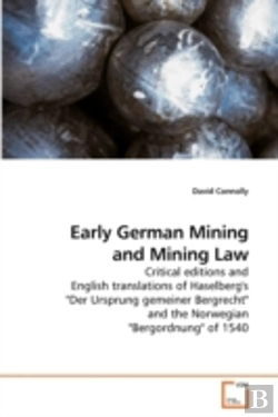 Bertrand.pt - Early German Mining And Mining Law