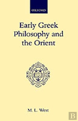 Bertrand.pt - Early Greek Philosophy And The Orient