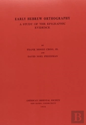 Early Hebrew Orthography