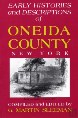 Bertrand.pt - Early Histories And Descriptions Of Oneida County, New York