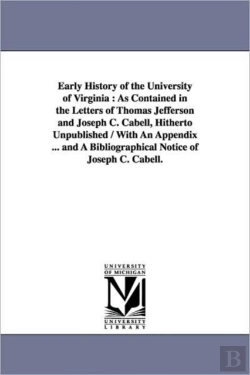 Bertrand.pt - Early History Of The University Of Virginia