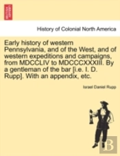 Early History Of Western Pennsylvania, A